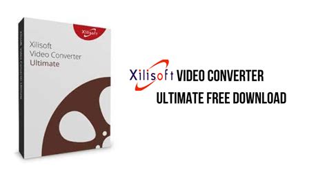 Xilisoft video converter ultimate تحميل