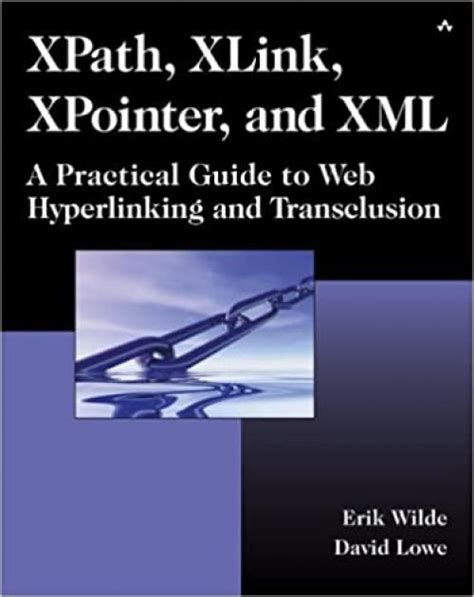 Xpath xlink xpointer and xml a practical guide to web hyperlinking and transclusion. - Kanzlerdemokratie: regierungsf uhrung von konrad adenauer bis gerhard schr oder.