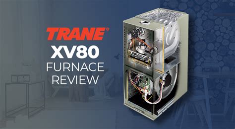 Trane XR80 furnace is designed to match your home's
