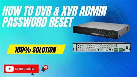 Xvr dvr admin password.  Welcome to Smart Tech Moreover, I explained some technical steps to ...