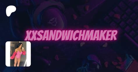 Xxsandwichmaker Leaks +18 🔥 79 Videos