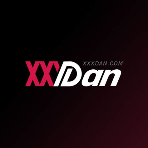 Xxxdan. Things To Know About Xxxdan. 