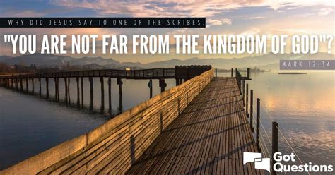 YOU ARE NOT FAR FROM THE KINGDOM OF GOD