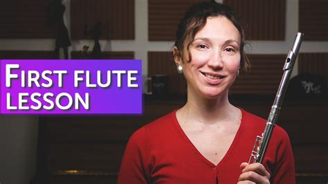 YOUR FIRST FLUTE LESSON | The Flute Channel #TFC - balustradellc
