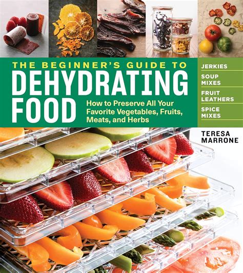 Your Guide to Dehydrating Food | The Tiny Life - balustradellc