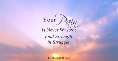 Your Pain is Never Wasted: Find Strength in Struggle - balustradellc