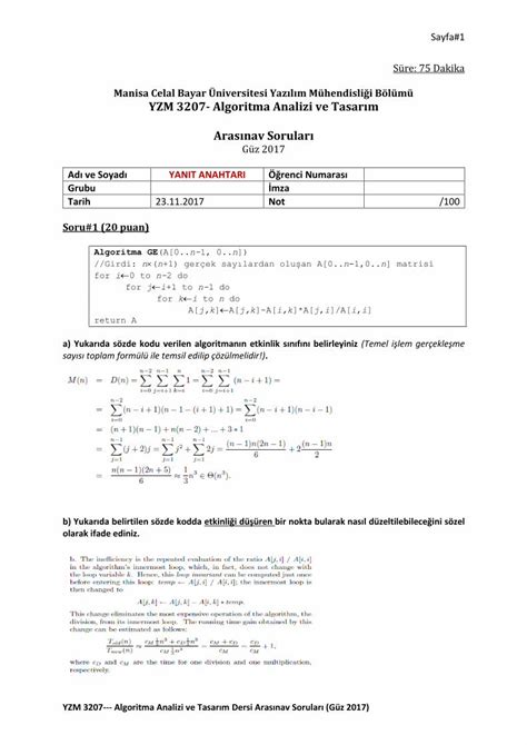 YZM 3207--- Algoritma Analizi ve Tasarım Dersi Final Örnek Soruları (Güz 2017) Soru#2 (15 puan) Aşağıda verilen çizge üzerinde Kruskal algoritmasını işleterek minimum kapsayan ağaç problemini çözünüz.