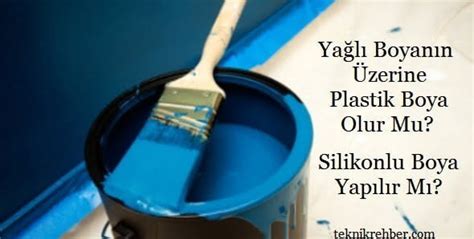 Yağlı Boyanın Üzerine Plastik Boya Yapmak Teknik Rehber. 