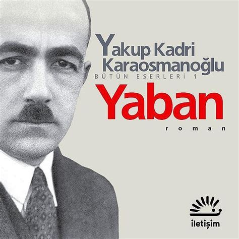 Yaban Karakterleri, Yaban Özet, Yaban Konusu, .