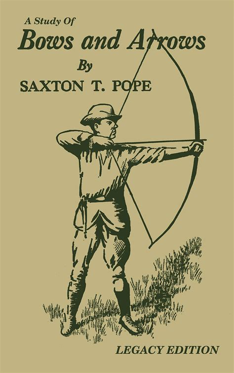 Read Online Yahi Archery 1918 By Saxton T Pope