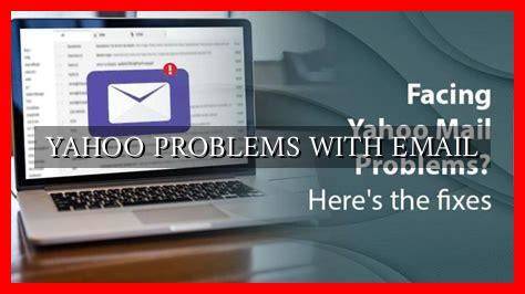 Yahoo Email Problems Today Nudes