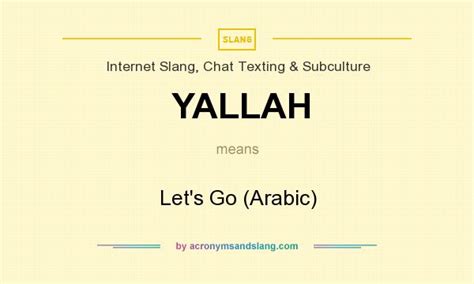 Yallah means