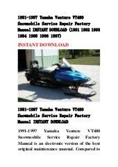 Yamaha 1991 1997 venture 485 service manual vt480 485. - 2005 honda rancher 400 at service manual.