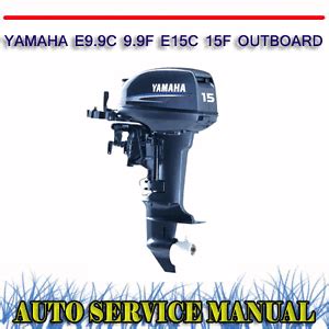 Yamaha 9 9f 15f outboard service repair manual. - Studienführer für trends und themen in unterrichtsdesign und technik von reiser robert.