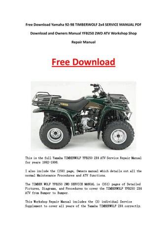 Yamaha 92 98 timberwolf 2x4 service manual and owners manual yfb250 2wd atv workshop shop repair manual. - Bissell proheat powersteamer pro tech user manual.