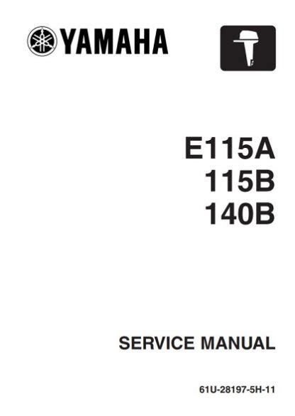 Yamaha outboard e115a 115b 140b service repair manual. - Mercruiser 350 mag mpi inboard manual.