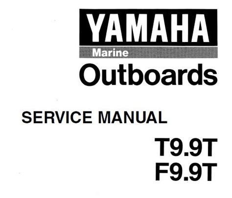 Yamaha outboard service manual t9 9 f9 9 2008 2009. - Retasco n, barbero y comadro n.