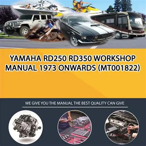 Yamaha rd250 rd350 service repair manual 1973 onwards. - Mariner 50 hp outboard rebuild manual.