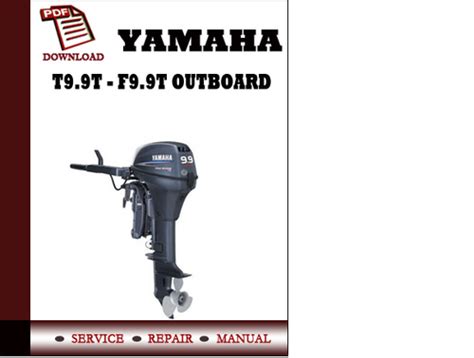 Yamaha t9 9t w f9 9t w f9 9a b f8b outboard repair manual. - Literatura y sociedad en la novela francesa de los años 30.