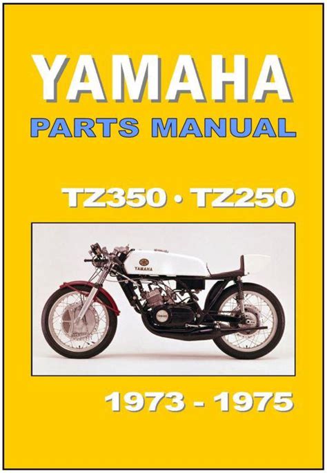 Yamaha td3 tr3 tz250 tz350 parts manual catalog. - Honda crv 2002 service manual free.