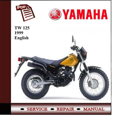 Yamaha tw125 service repair workshop manual 1999 2004. - Manual explorer 2000 espaa ol gratis.