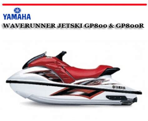 Yamaha waverunner gp800 workshop repair manual. - 2015 honda shadow phantom owners manual.
