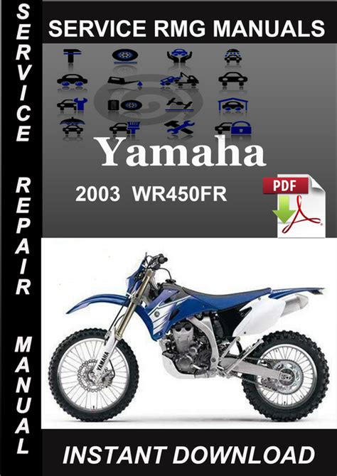 Yamaha wr450fr service manual 2003 model. - Prentice hall writing and grammar handbook student edition grade 7.