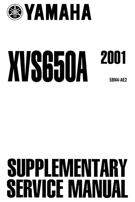 Yamaha xvs650a 2001 supplementary service repair manual. - La composizione della vita quotidiana la composizione delle serie della vita quotidiana.