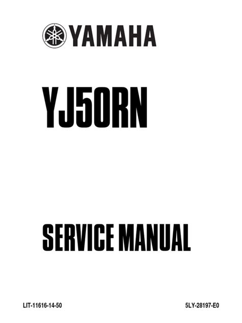 Yamaha yj50rn vino service repair manual. - Wabco dual brake valve parts manual.