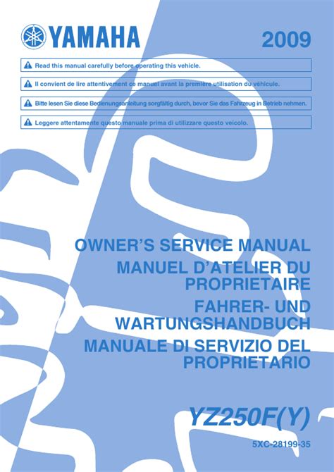 Yamaha yz250f complete workshop repair manual 2009. - Handbuch für mcculloch mac 350 kettensäge.