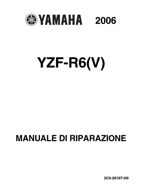 Yamaha yzf r6 manuale di riparazione. - Hofmann geodyna 45 manual del propietario.