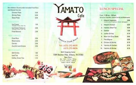 Yamato Cafe is a Japanese restaurant in Athens TN that offers a variety of dishes, including sushi, hibachi, tempura, soup, salads and more. You can order online from their website and pick up your order at the restaurant or have it delivered to your door.. 