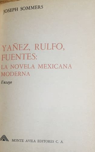 Yan ez, rulfo, fuentes: la novela mexicana moderna. - Ella cross walk coach teachers guide.