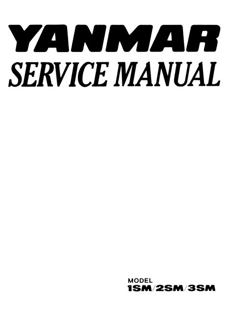 Yanmar 1sm 2sm 3sm marine diesel engine service repair manual. - Guía de estudio de vocabulario de asvab.