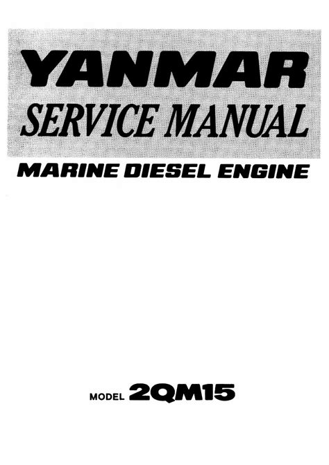 Yanmar 2qm15 2qm20h 3qm30h diesel marine workshop manual. - Quality control manual for citrus processing plants by james beverly redd.
