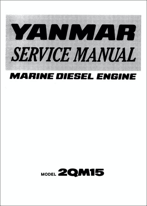 Yanmar 2qm15 marine diesel engine full service repair manual. - Sample completion letter substance abuse for court.
