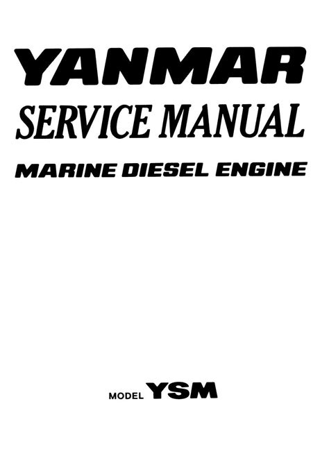 Yanmar marine diesel motor ysm series service reparaturanleitung. - Lettre dv roy a monsievr le prince de conde.