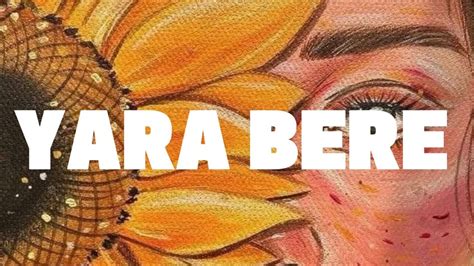 Yara Bere YouTube.