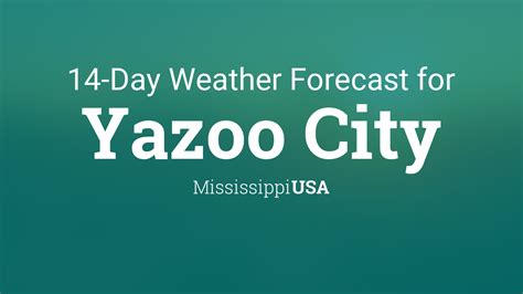 Yazoo City, MS Weather Forecast AccuWeather