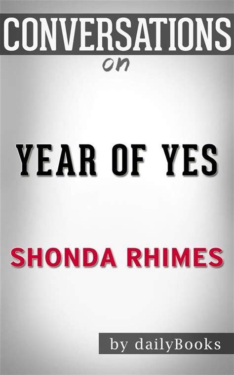 Year of Yes by Shonda Rhimes Conversation Starters