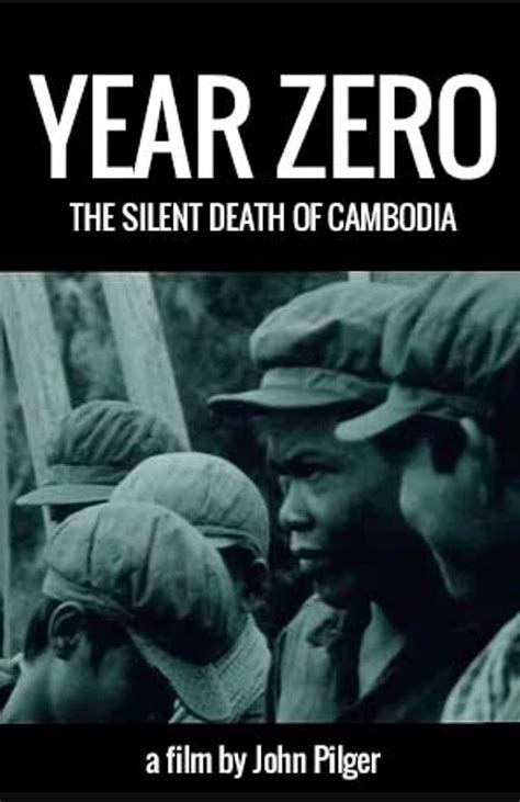 Year Zero: The Silent Death Of Cambodia : John Pilger : Free ...