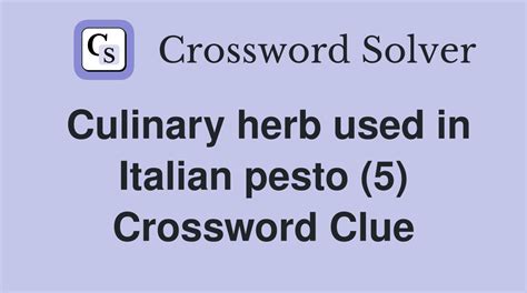 Yearn to get fan a pesto ingredient - crossword puzzle clues