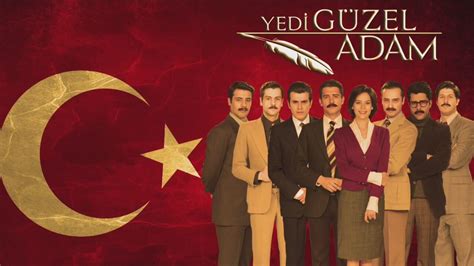 Yedi Güzel Adam Turkipedia. 