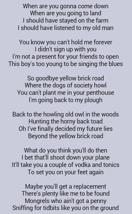 Yellow brick road lyrics. 16 Nov 2023 ... 134.3K Likes, 2K Comments. TikTok video from Dorin (@dorinhirvi): “My mom's fav song ❤️ Yellow Brick Road- @Elton John ☃️ #YellowBrickRoad ... 