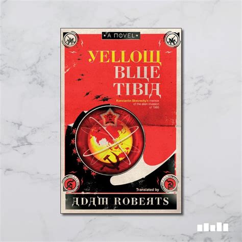 Full Download Yellow Blue Tibia By Adam Roberts