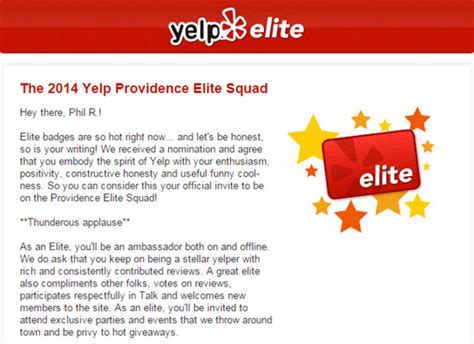 Yelp elite. Yelp Elite is an outstanding badge. I have given many outstanding reviews. My reviews are from so many different perspectives. I take time to give serious thought to every single review. My ratings speak truth. I do not love every establishment I visit and I do not hate all of them either. 