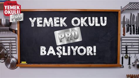 Yemek Okulu PRO. 