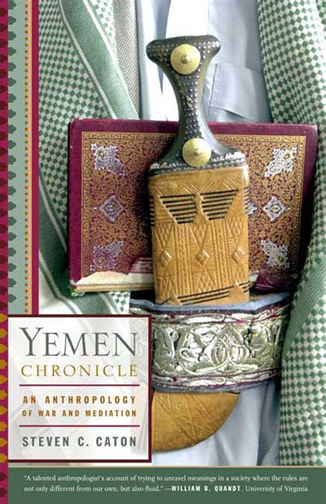 Download Yemen Chronicle An Anthropology Of War And Mediation By Steven C Caton