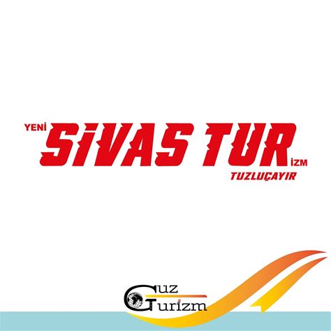Yeni SİVAS Tur. 