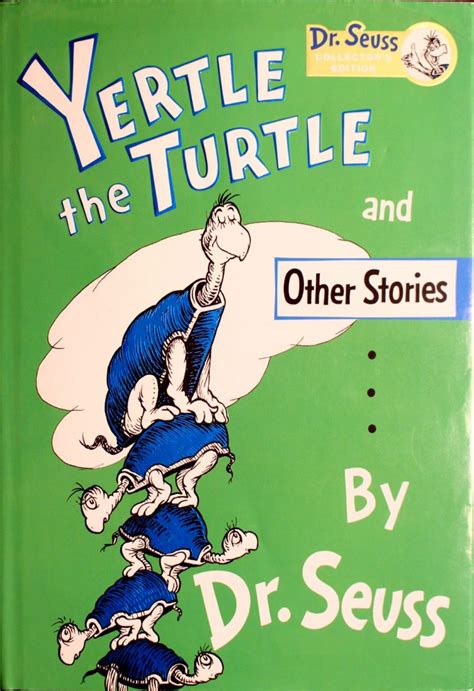 Read Online Yertle The Turtle And Other Stories By Dr Seuss